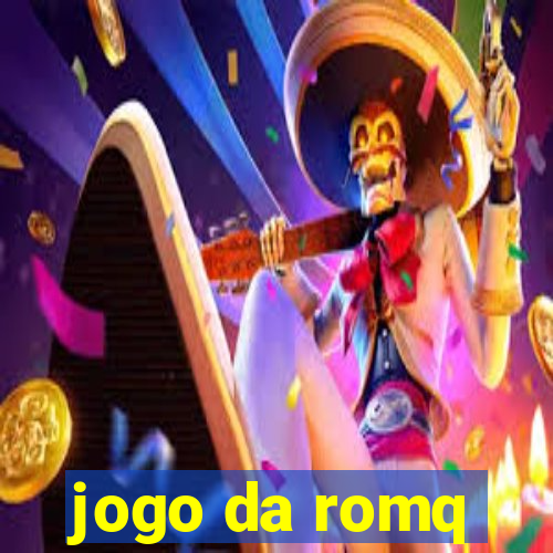 jogo da romq