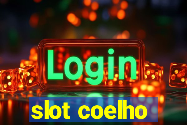 slot coelho