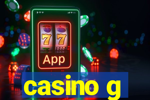 casino g