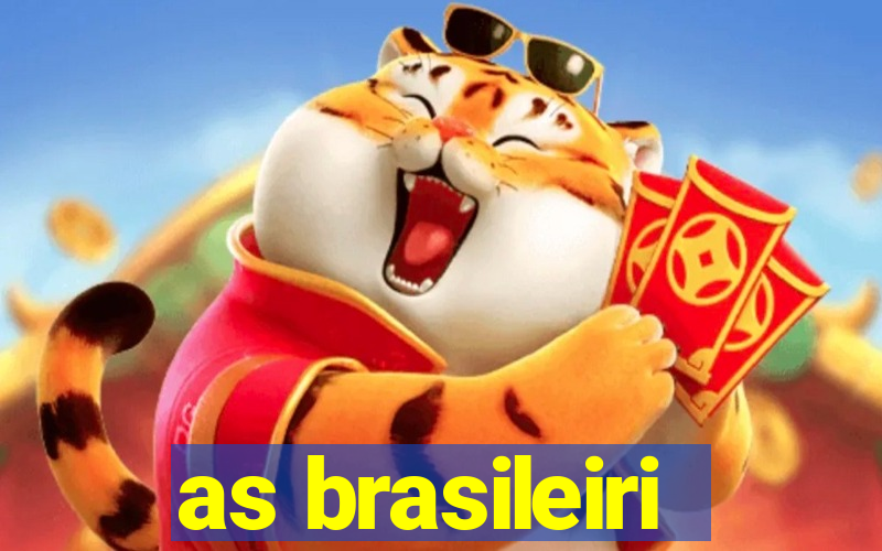 as brasileiri