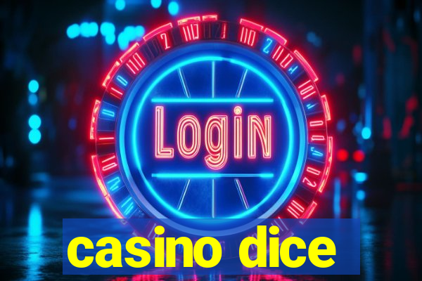 casino dice