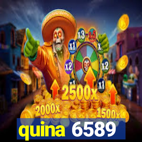 quina 6589