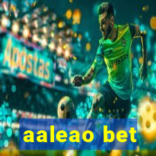 aaleao bet