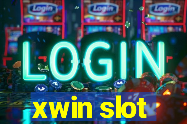 xwin slot