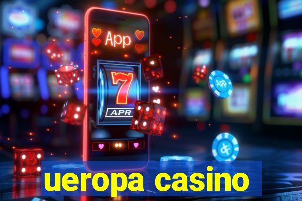 ueropa casino