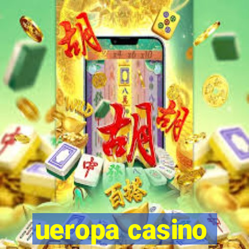 ueropa casino