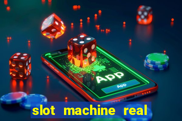 slot machine real money online