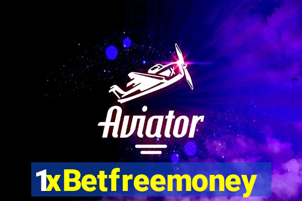 1xBetfreemoney