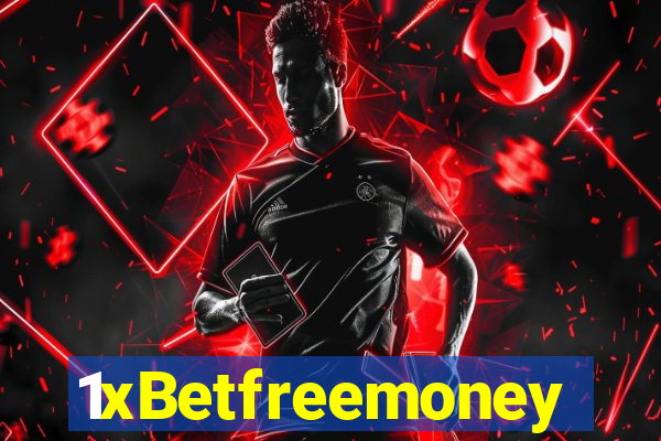 1xBetfreemoney