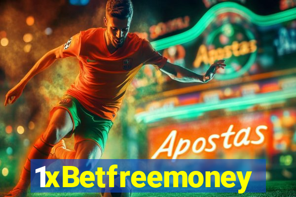 1xBetfreemoney