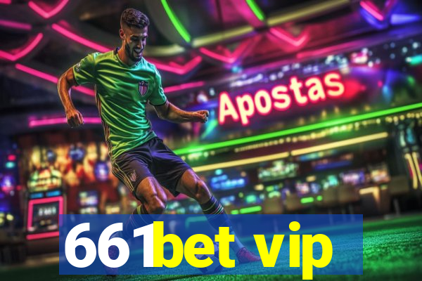 661bet vip