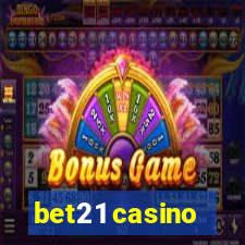 bet21 casino