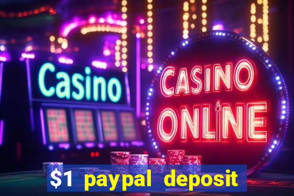 $1 paypal deposit casino nz