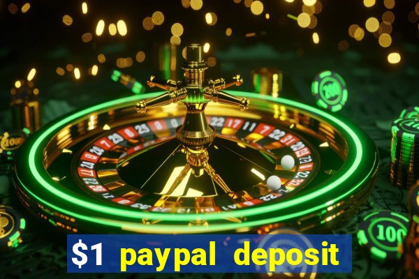 $1 paypal deposit casino nz