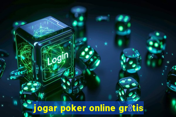 jogar poker online gr谩tis