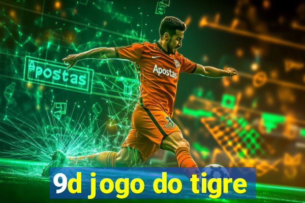 9d jogo do tigre