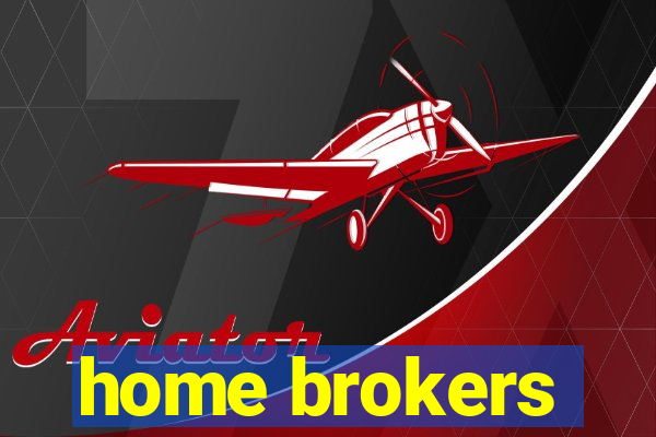 home brokers