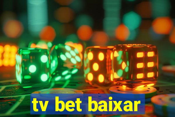 tv bet baixar