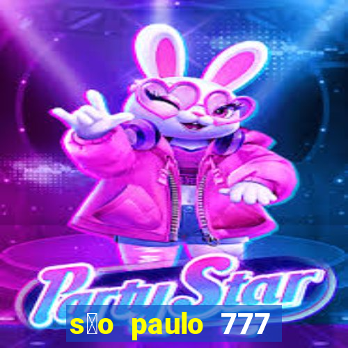 s茫o paulo 777 plataforma login