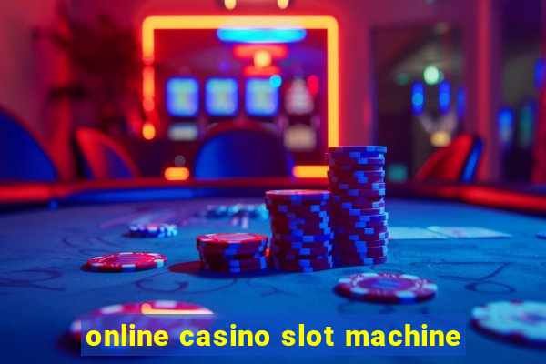 online casino slot machine