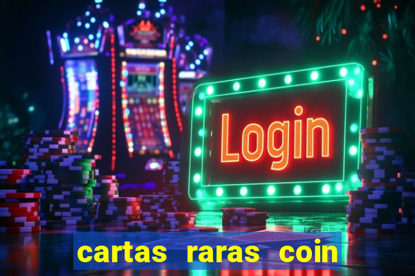 cartas raras coin master 2024