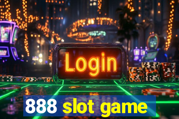 888 slot game