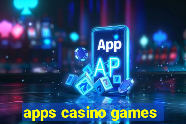 apps casino games