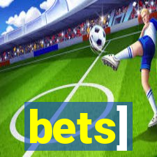 bets]