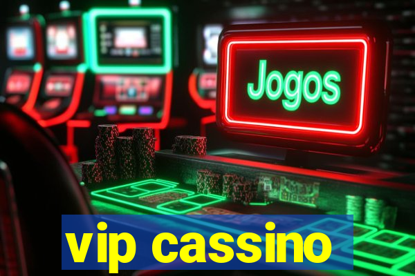 vip cassino