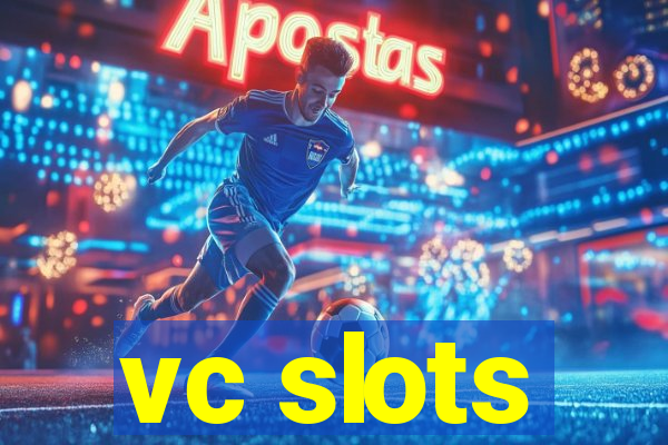 vc slots