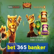 bet 365 banker