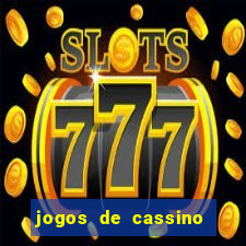 jogos de cassino com bonus sem deposito