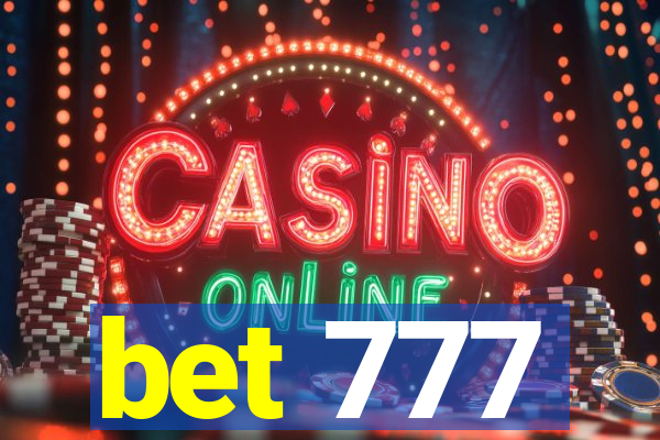 bet 777