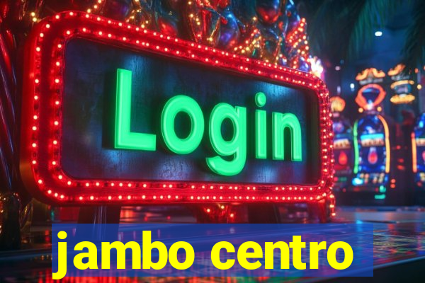 jambo centro