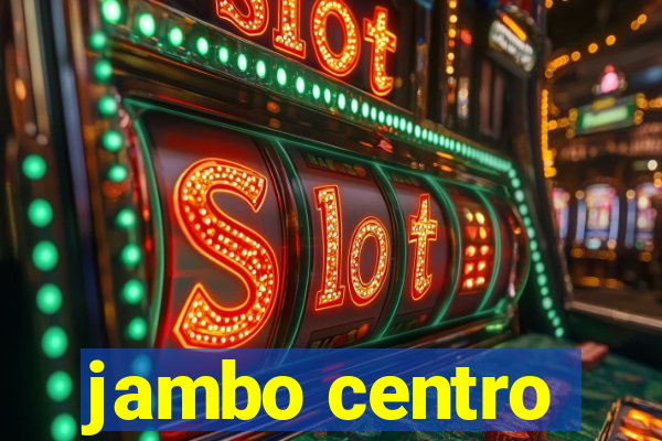 jambo centro