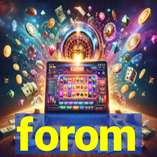 forom