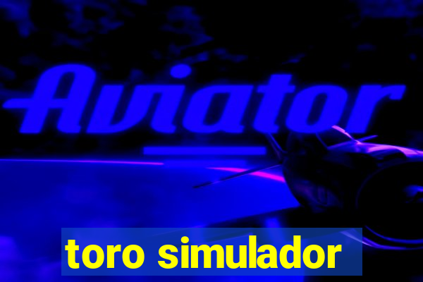 toro simulador