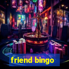 friend bingo