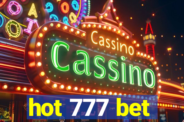 hot 777 bet