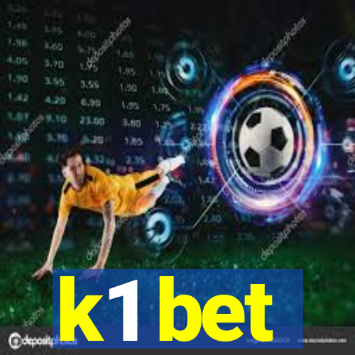 k1 bet