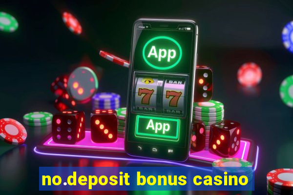 no.deposit bonus casino