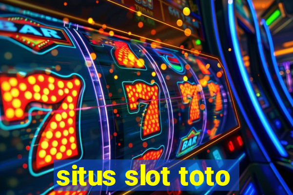 situs slot toto