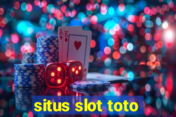 situs slot toto