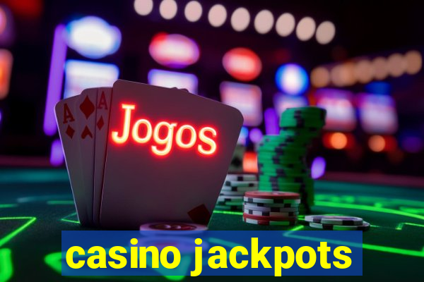 casino jackpots