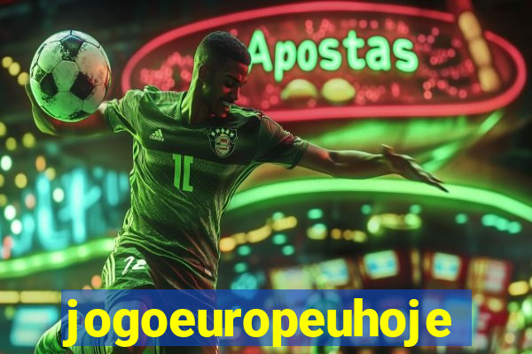 jogoeuropeuhoje