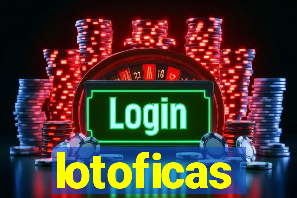 lotoficas