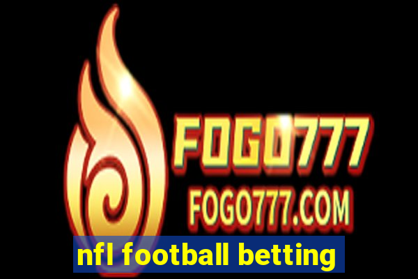 nfl football betting