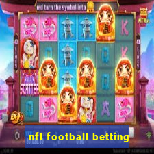 nfl football betting