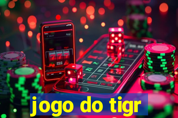 jogo do tigr