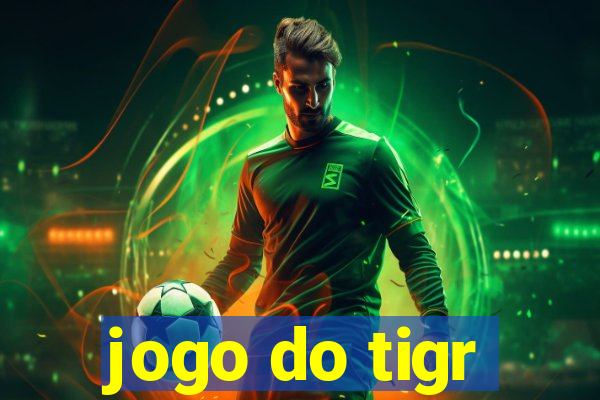 jogo do tigr